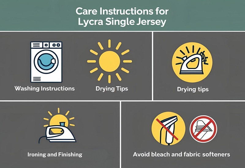 Care Instructions for Lycra Single Jersey Fabric