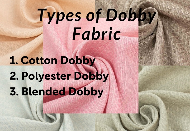 Types of Dobby Fabric